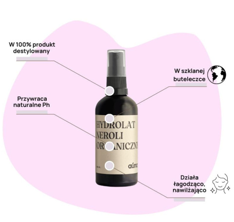 Organiczny hydrolat z kwiatów neroli dla każdego typu skóry Organiczny hydrolat z kwiatów neroli dla każdego typu skóry